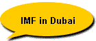 IMF in Dubai